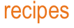 recipes